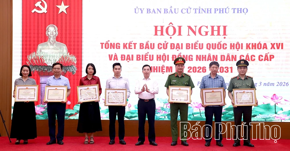 Tổng kết công tác bầu cử đại biểu Quốc hội khóa XVI và đại biểu HĐND các cấp nhiệm kỳ 2026 - 2031