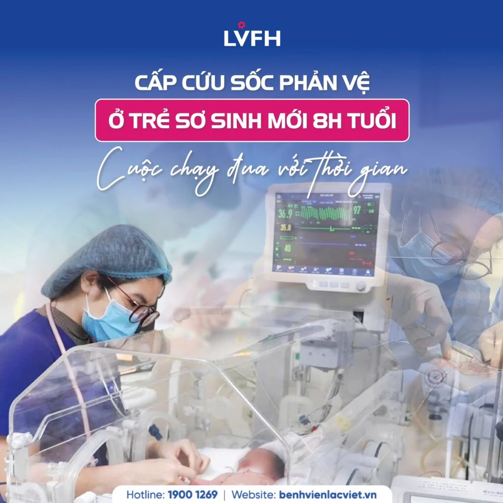 Cấp cứu sốc phản vệ ở trẻ sơ sinh - cuộc chạy đua với thời gian