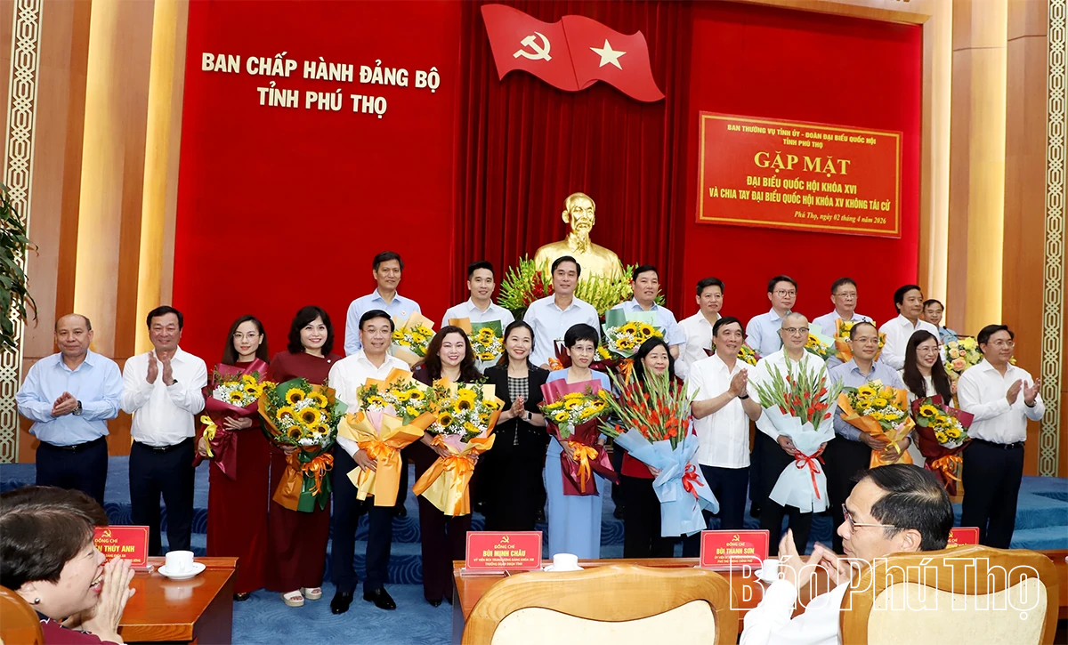 Gặp mặt đại biểu Quốc hội khóa XVI và chia tay đại biểu Quốc hội khóa XV không tái cử