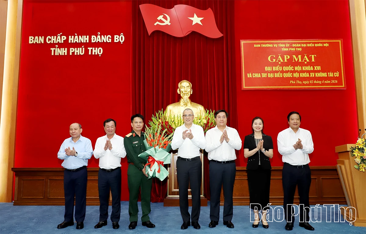 Gặp mặt đại biểu Quốc hội khóa XVI và chia tay đại biểu Quốc hội khóa XV không tái cử