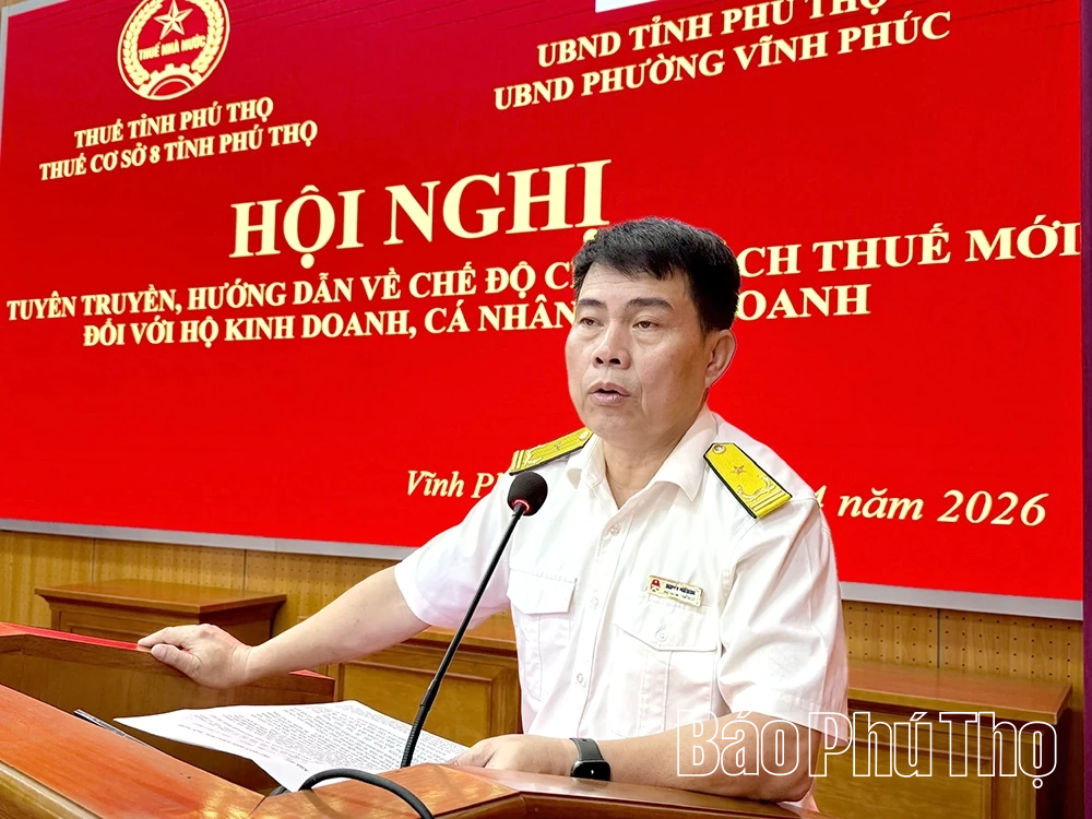 Thuế cơ sở 8 tỉnh Phú Thọ hỗ trợ hộ kinh doanh thực hiện chính sách thuế mới