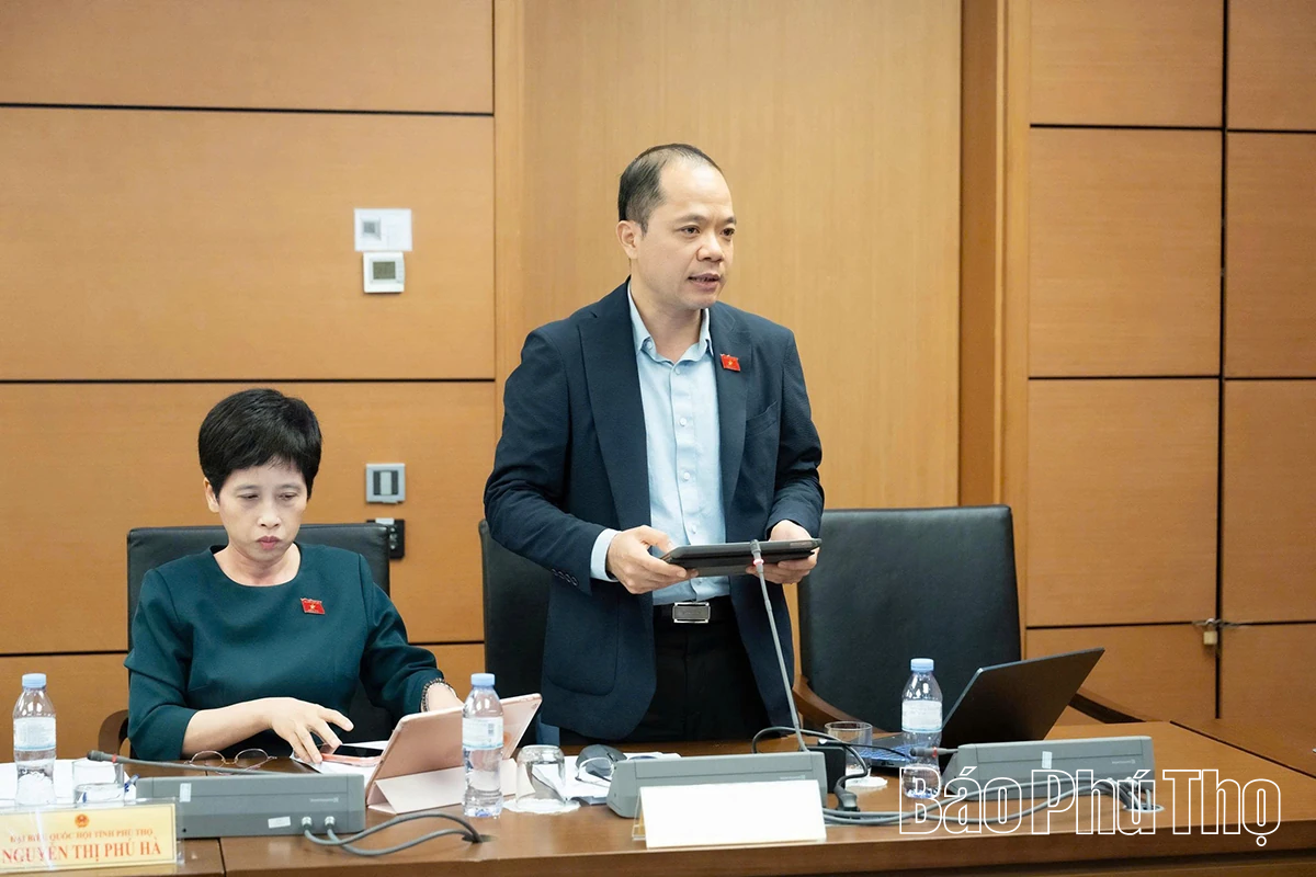 Đại biểu tỉnh Phú Thọ góp ý dự thảo một số nghị quyết của Quốc hội