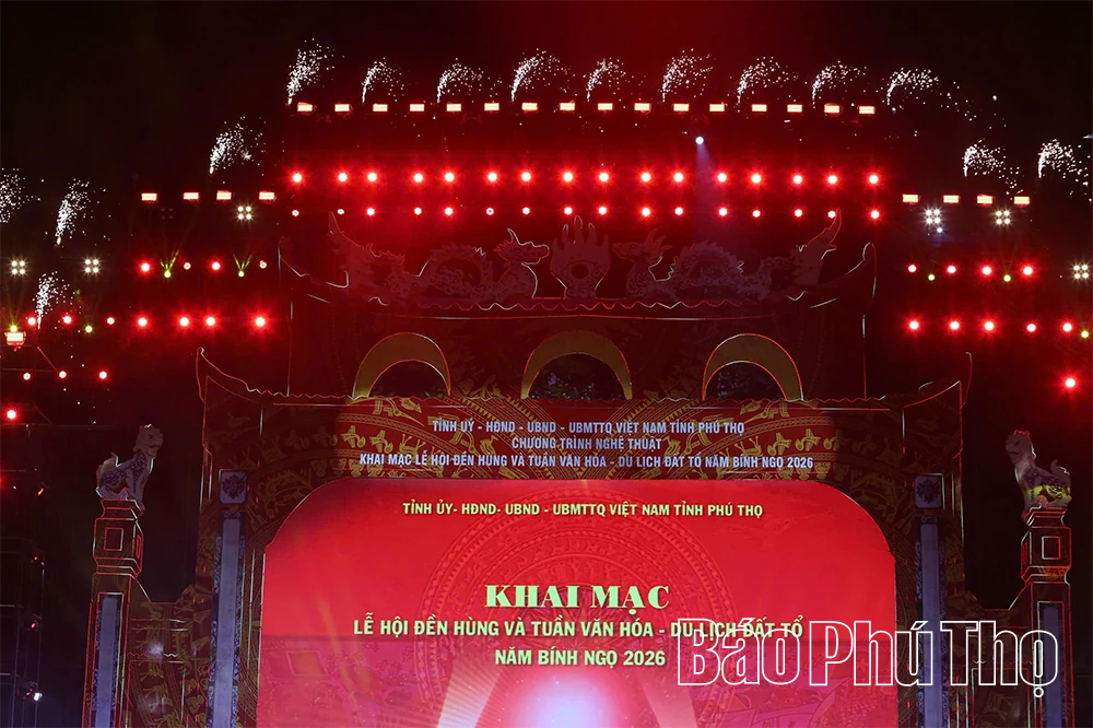 Khai mạc Lễ hội Đền Hùng và Tuần Văn hoá - Du lịch Đất Tổ năm Bính Ngọ 2026