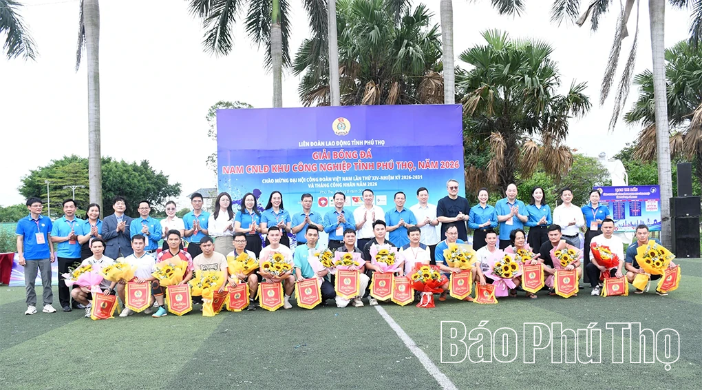 Khai mạc giải bóng đá nam công nhân lao động các khu công nghiệp tỉnh năm 2026
