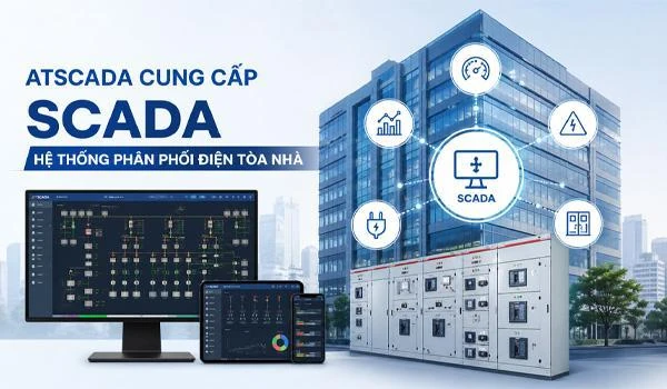 ATSCADA cung cấp SCADA hệ thống phân phối điện tòa nhà