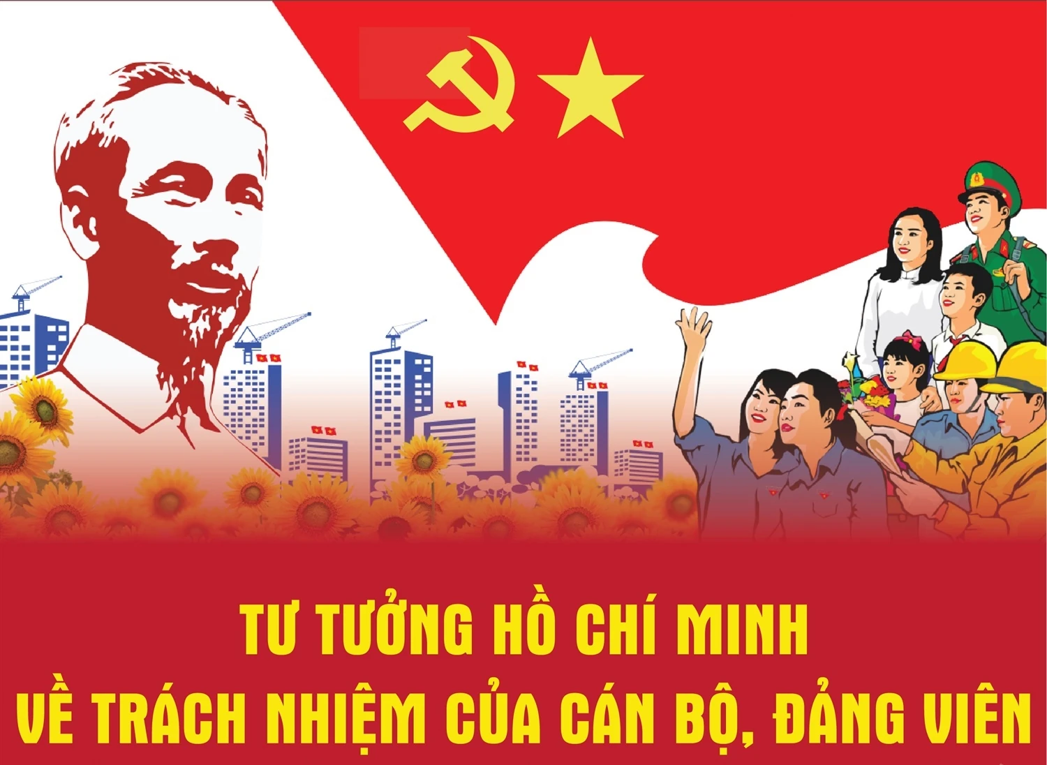Tư tưởng Hồ Chí Minh về vai trò của cán bộ, đảng viên 