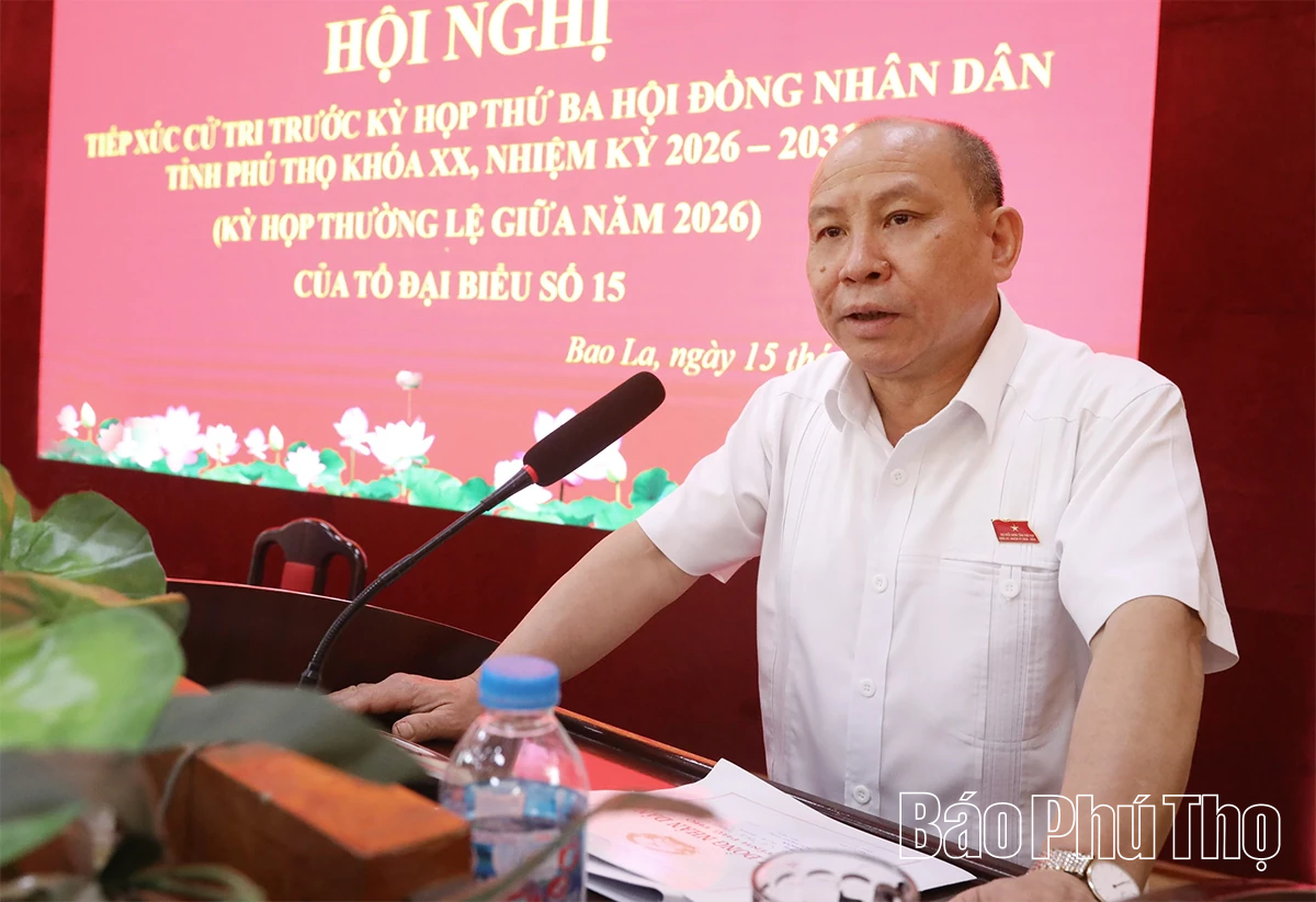 Tổ đại biểu số 15 HĐND tỉnh tiếp xúc cử tri trước Kỳ họp thứ Ba tại xã Bao La