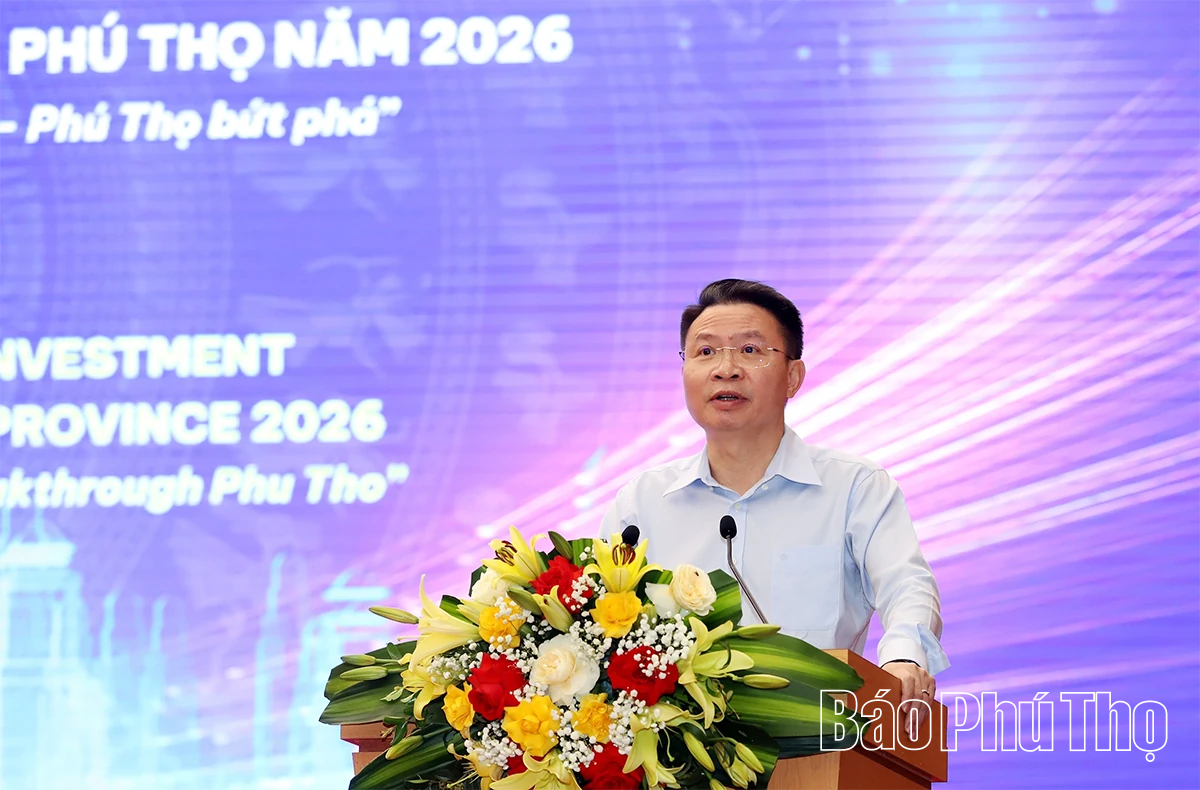 Chính quyền đồng hành - Doanh nghiệp phát triển - Phú Thọ bứt phá