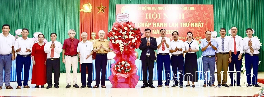 Đoàn kết xây dựng Hội đồng họ Nguyễn tỉnh Phú Thọ vững mạnh