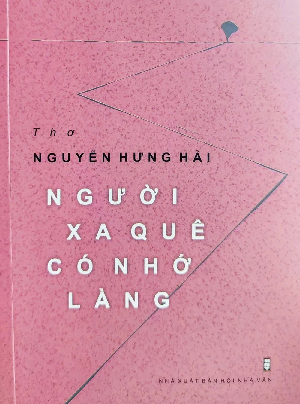 Nguyễn Hưng Hải - người xa quê có nhớ làng