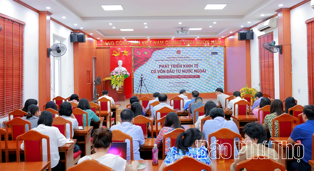 Đảng ủy các cơ quan Đảng tỉnh: Trên 2.000 đảng viên được quán triệt Nghị quyết của Bộ Chính trị về phát triển kinh tế có vốn đầu tư nước ngoài