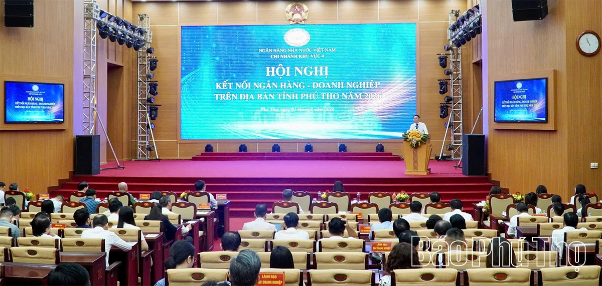 Hội nghị kết nối ngân hàng - doanh nghiệp trên địa bàn tỉnh năm 2026