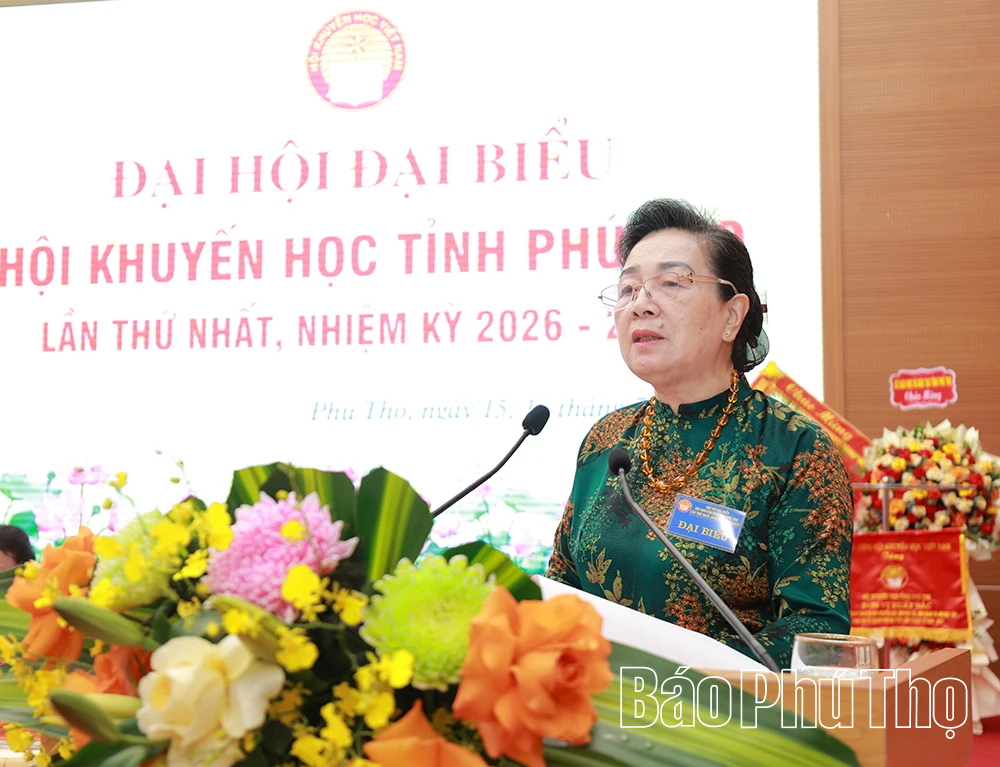 Đại hội đại biểu Hội Khuyến học tỉnh Phú Thọ lần thứ I, nhiệm kỳ 2026 - 2031