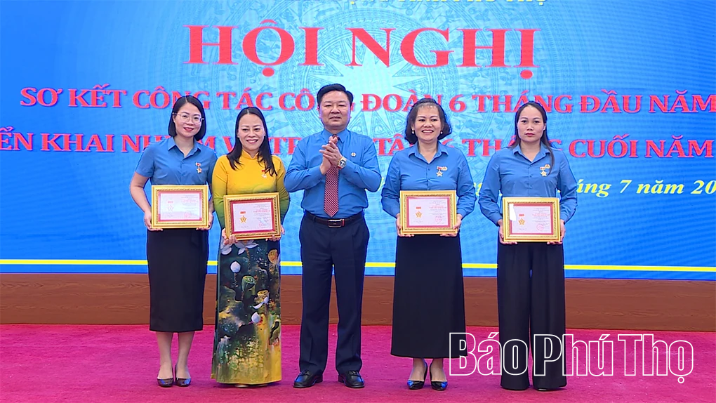 Liên đoàn lao động tỉnh triển khai nhiệm vụ trọng tâm 6 tháng cuối năm
