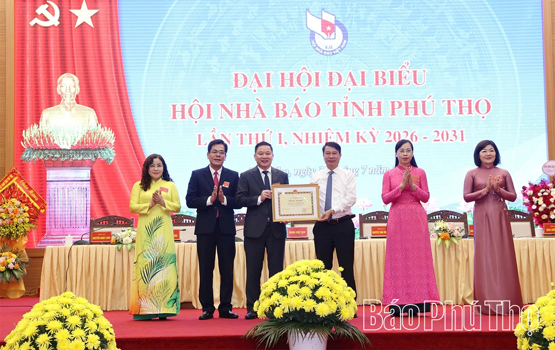 Đại hội đại biểu Hội Nhà báo tỉnh Phú Thọ lần thứ I, nhiệm kỳ 2026-2031 thành công tốt đẹp