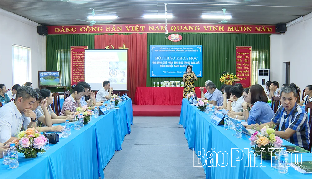 Hội thảo khoa học ứng dụng chế phẩm sinh học trong sản xuất nông nghiệp xanh, bền vững