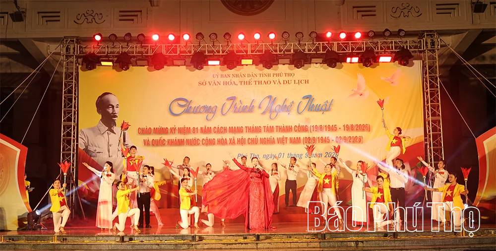 Chương trình nghệ thuật chào mừng kỷ niệm 81 năm Cách mạng Tháng Tám thành công và Quốc khánh 2/9