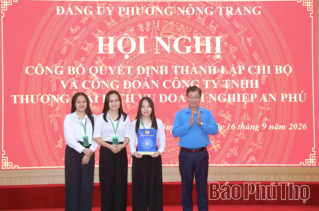 Công bố quyết định thành lập Chi bộ và Công đoàn cơ sở Công ty TNHH Thương mại dịch vụ doanh nghiệp An Phú