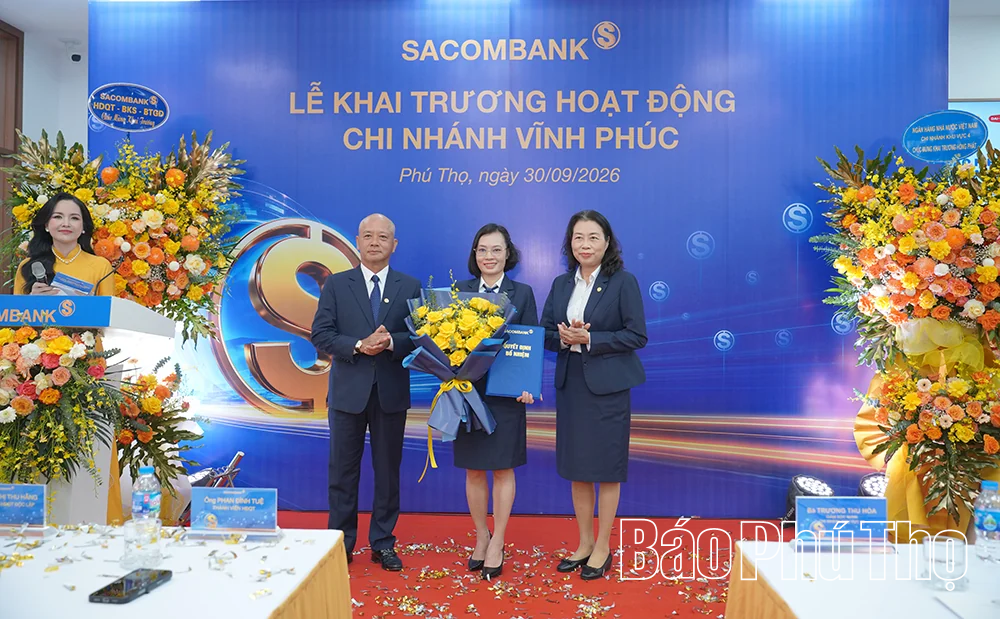 SACOMBANK khai trương Chi nhánh Vĩnh Phúc