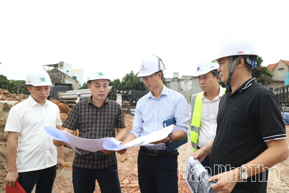 Đôn đốc tiến độ các dự án nhà ở xã hội tại 3 phường Nông Trang, Việt Trì, Thanh Miếu