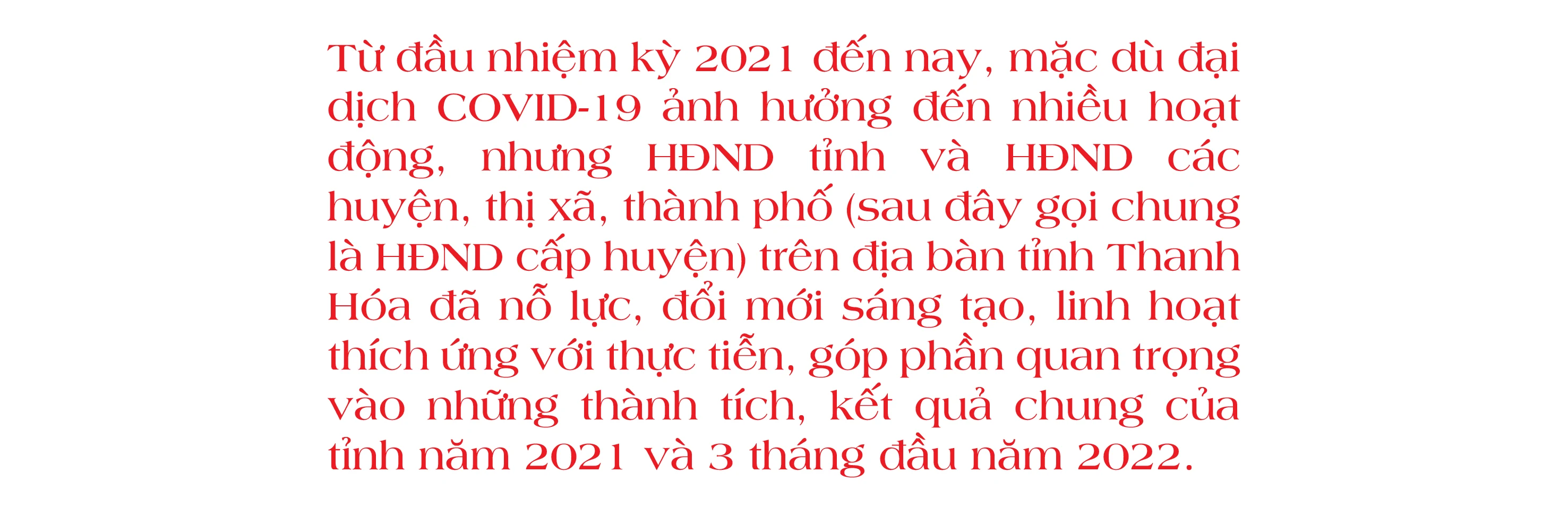 [E-Magazine] - Hoạt động hiệu lực, hiệu quả, xứng đáng là người đại biểu Nhân dân