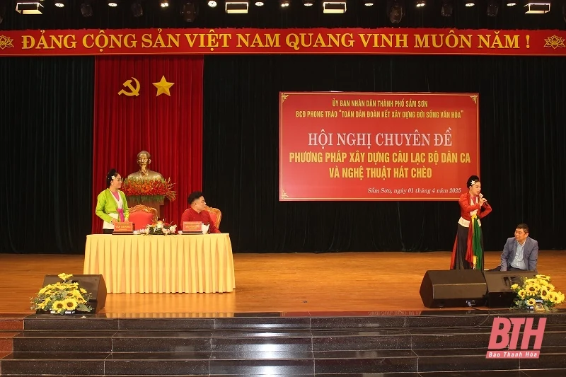 Hội nghị chuyên đề “Phương pháp xây dựng câu lạc bộ dân ca và nghệ thuật hát chèo”