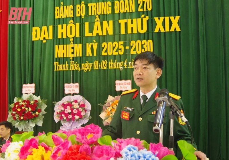 Đại hội đảng bộ Trung đoàn 270 (Sư đoàn 341) lần thứ XIX, nhiệm kỳ 2025-2030