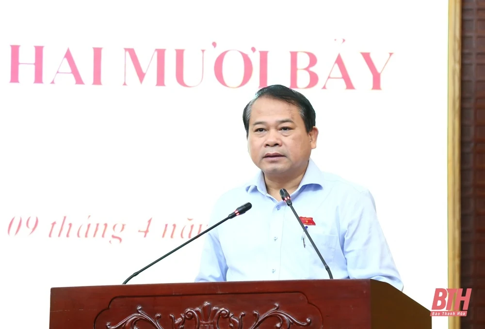 Kỳ họp thứ 27 HĐND tỉnh khóa XVIII thông qua nhiều nội dung quan trọng