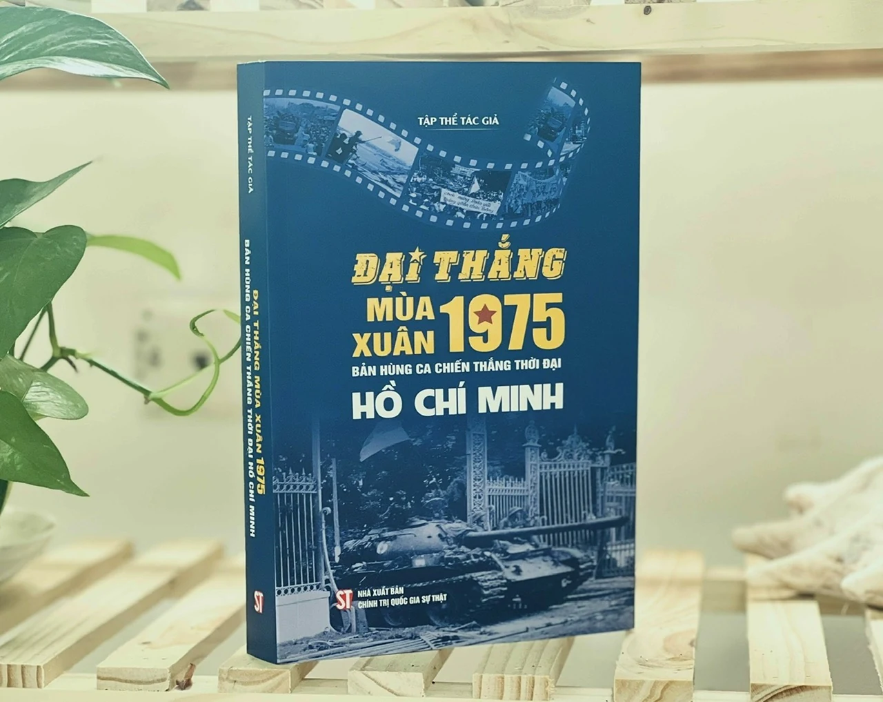 Đại thắng mùa xuân 1975 - Bản hùng ca chiến thắng thời đại Hồ Chí Minh