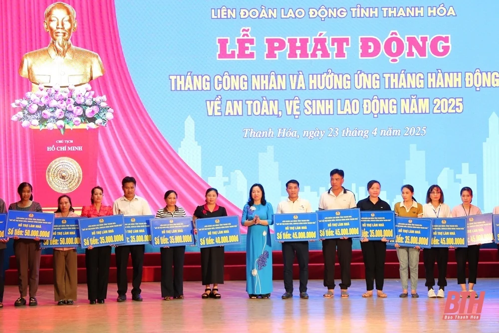 Phát động “Tháng Công nhân” và hưởng ứng “Tháng hành động về an toàn, vệ sinh lao động” năm 2025