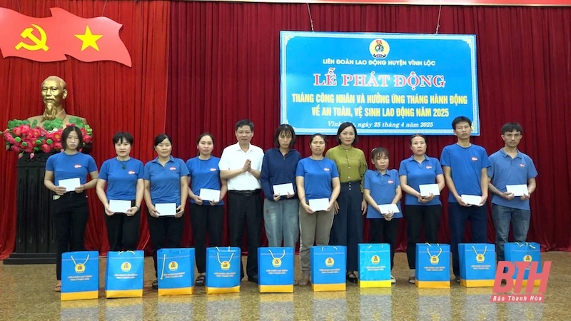 LĐLĐ huyện Vĩnh Lộc phát động “Tháng Công nhân” và hưởng ứng “Tháng hành động về an toàn vệ sinh lao động