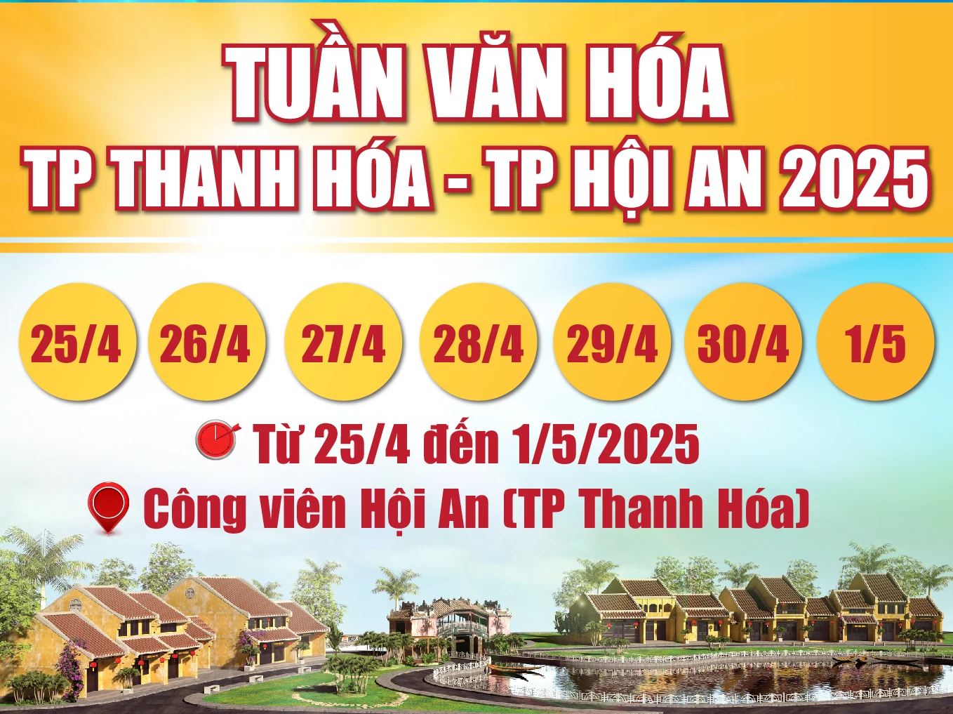 [Infographics] - Tuần văn hóa TP Thanh Hóa - TP Hội An” năm 2025