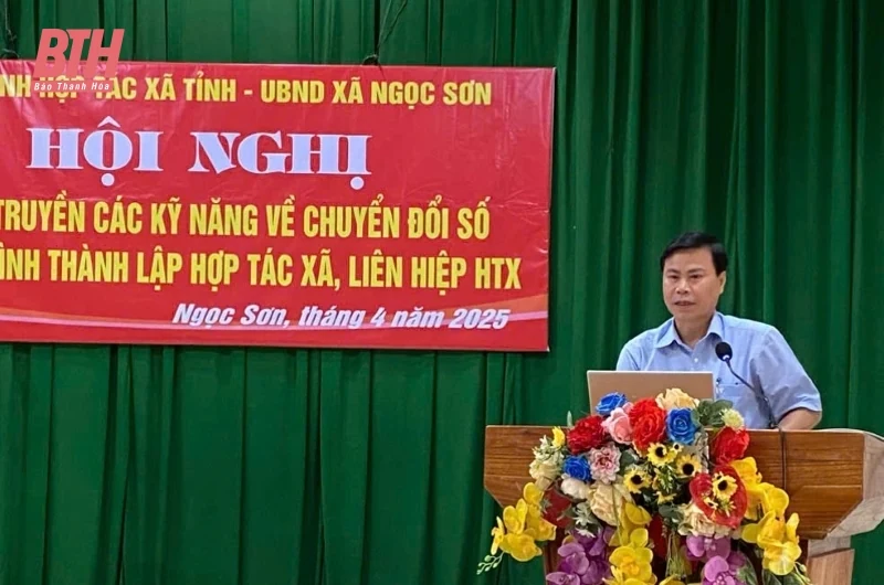 Tuyên truyền các kỹ năng về chuyển đổi số và quy trình thành lập HTX, liên hiệp HTX 