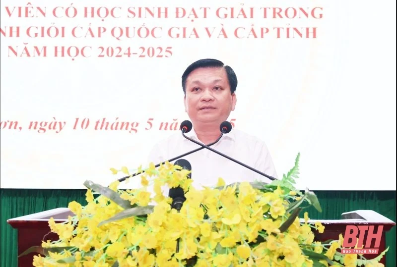 Thị xã Nghi Sơn tuyên dương, khen thưởng học sinh và giáo viên có học sinh đoạt giải trong kỳ thi học sinh giỏi cấp quốc gia, cấp tỉnh