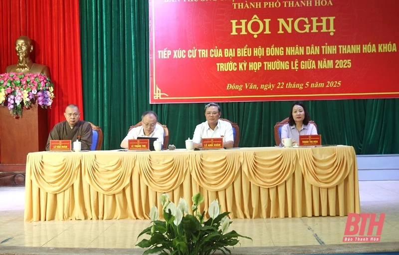 Cử tri TP Thanh Hóa kiến nghị các nội dung liên quan đến thực hiện mô hình chính quyền địa phương 2 cấp