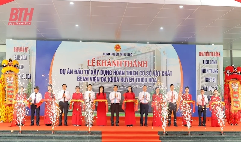 Thiệu Hóa: Khánh thành bệnh viện đa khoa hiện đại quy mô 240 giường bệnh