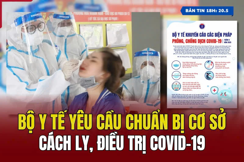 [Bản tin 18h] Bộ Y tế yêu cầu chuẩn bị cơ sở cách ly, điều trị COVID-19