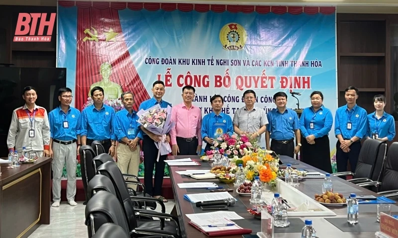 Công bố quyết định thành lập 2 công đoàn cơ sở