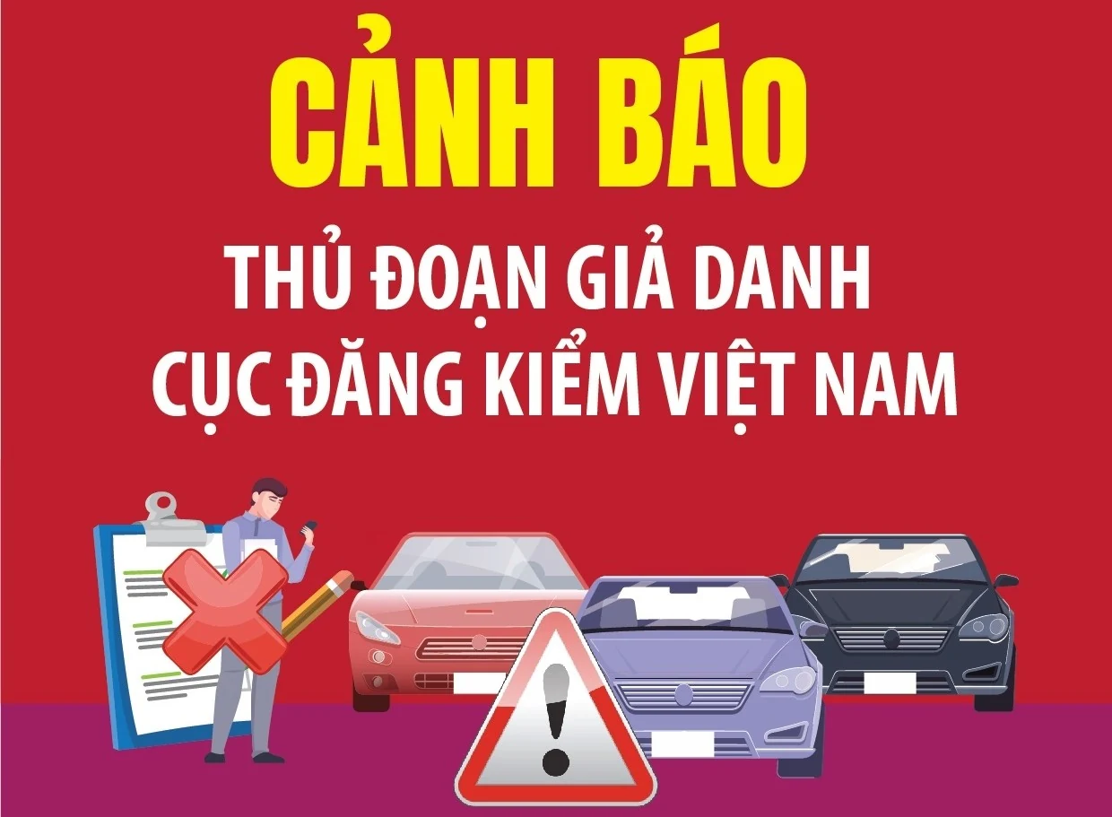 Cảnh báo thủ đoạn giả danh Cục Đăng kiểm Việt Nam