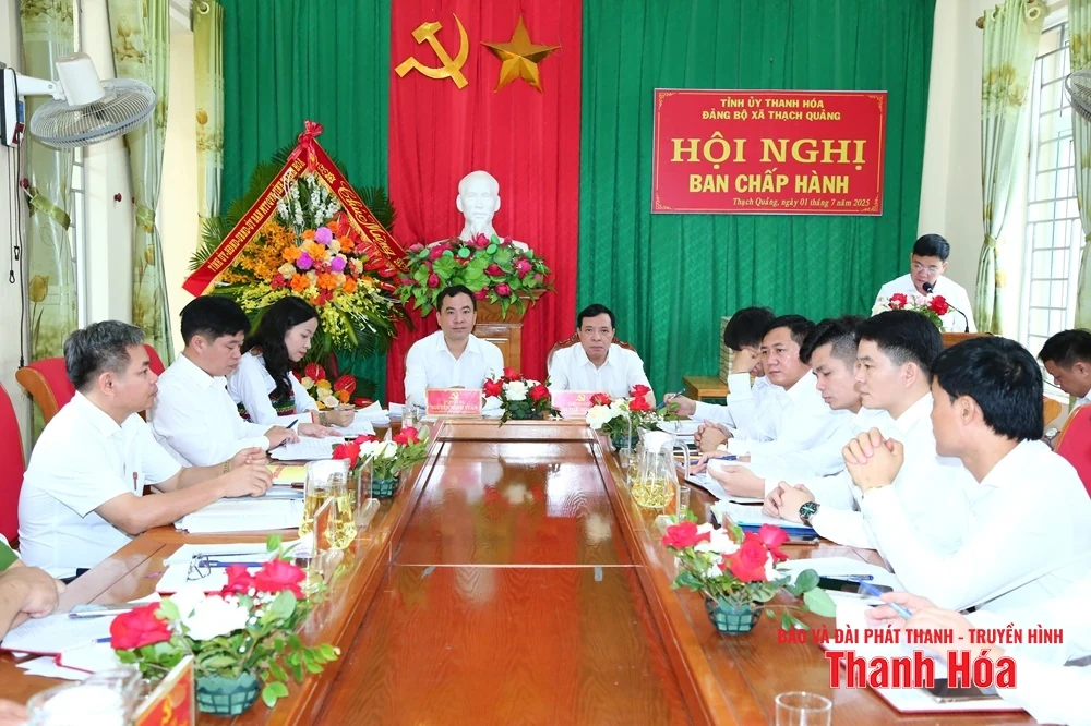 Phó Bí thư Thường trực Tỉnh ủy Lại Thế Nguyên dự Hội nghị lần thứ nhất Ban Chấp hành Đảng bộ xã Thạch Quảng
