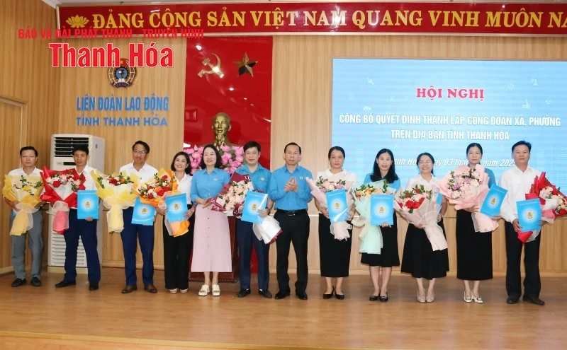 Công bố Quyết định thành lập 41 công đoàn xã, phường