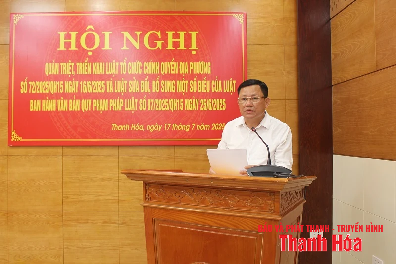 Hội nghị quán triệt, triển khai thi hành các Luật được thông qua tại Kỳ họp thứ 9, Quốc hội khóa XV