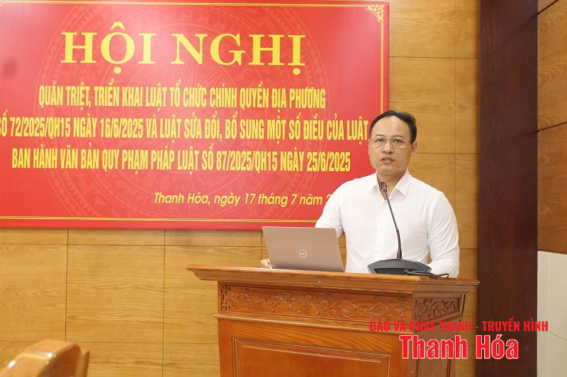 Hội nghị quán triệt, triển khai thi hành các Luật được thông qua tại Kỳ họp thứ 9, Quốc hội khóa XV