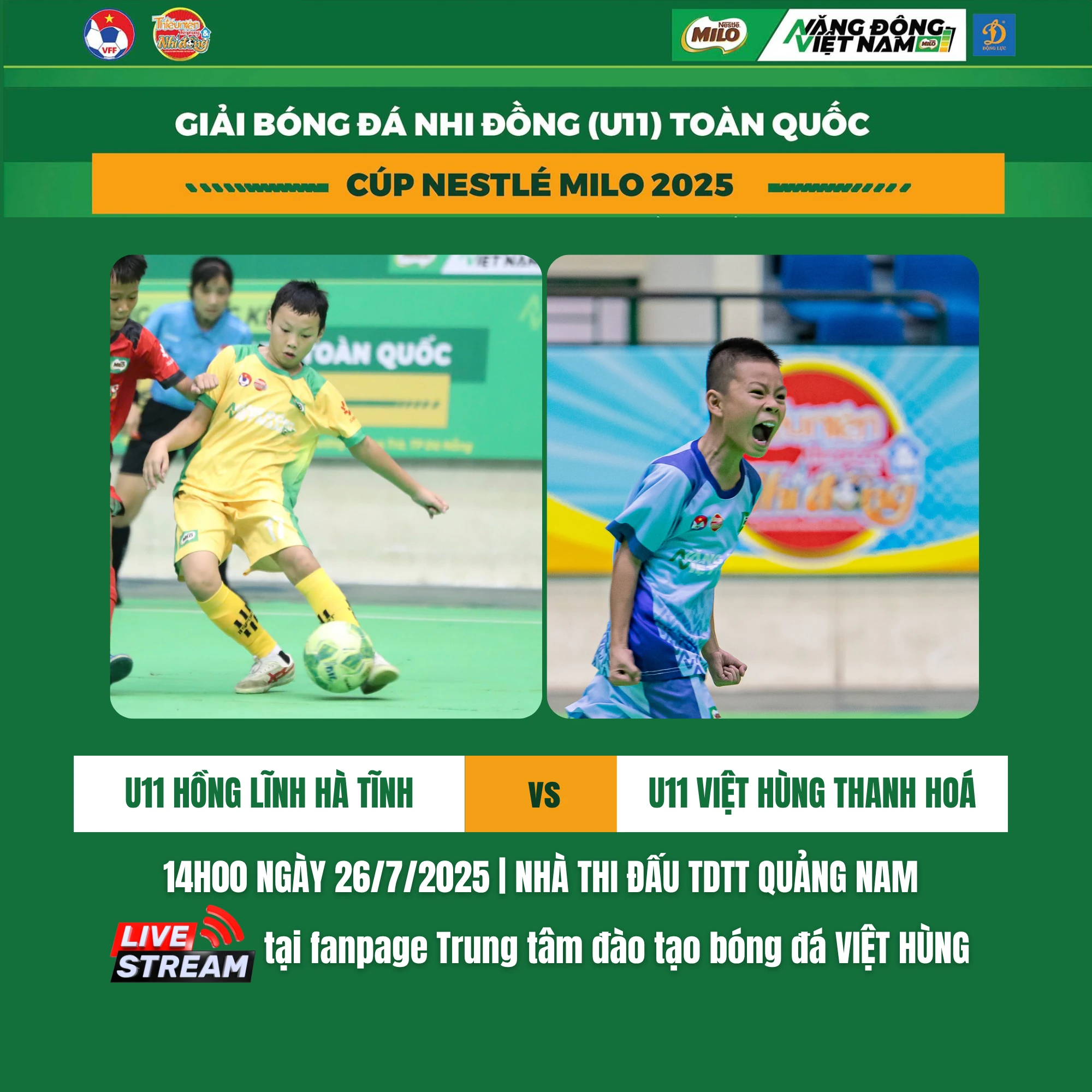 U11 Việt Hùng Thanh Hoá - U11 Hồng Lĩnh Hà Tĩnh: Quyết đấu vì tấm vé đi tiếp