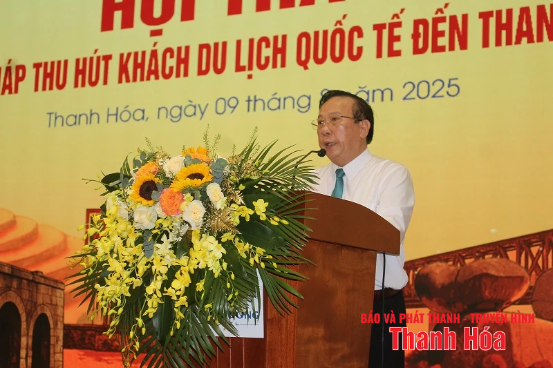 Hội thảo “Giải pháp thu hút khách quốc tế đến Thanh Hóa”