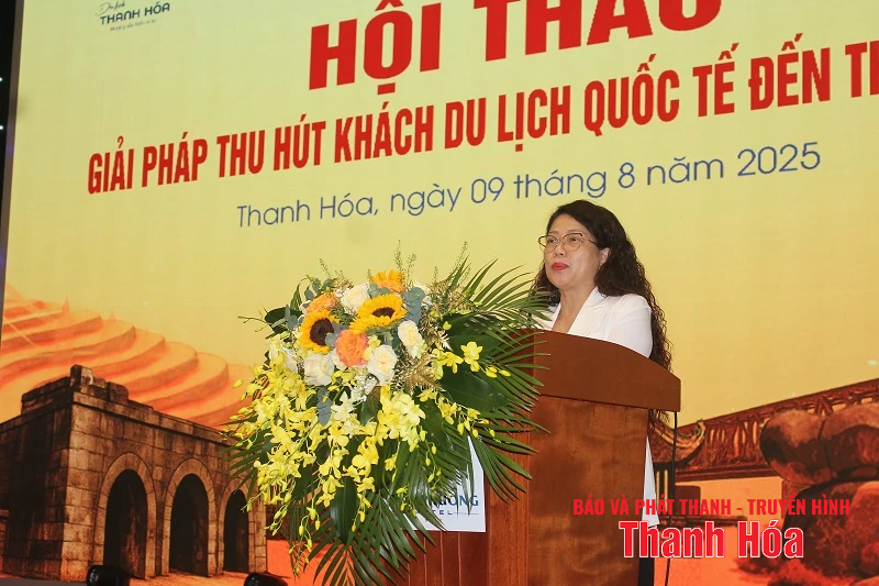 Hội thảo “Giải pháp thu hút khách quốc tế đến Thanh Hóa”