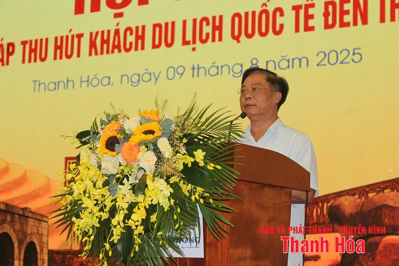 Hội thảo “Giải pháp thu hút khách quốc tế đến Thanh Hóa”