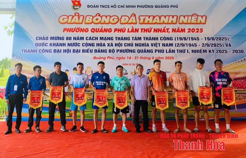 Khai mạc Giải bóng đá Thanh niên phường Quảng Phú lần thứ nhất, năm 2025