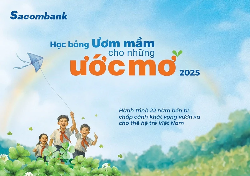Sacombank trao học bổng “Ươm mầm cho những ước mơ” 2025