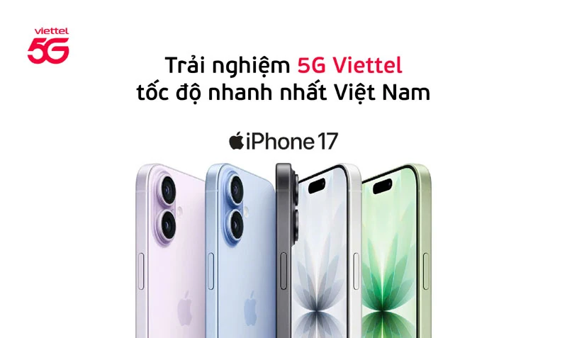 Viettel ra mắt gói cước 5G “chính hiệu” cho iPhone 17